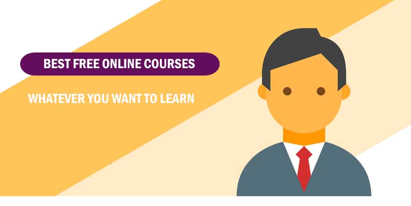 Here are the Best Free Online Courses for Whatever you Want to Learn
