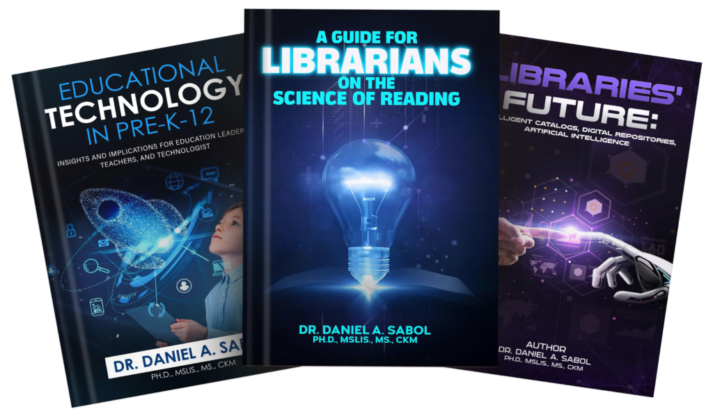 Daniel A. Sabol: Empowering Education Through Technology, Libraries, and the Written Word